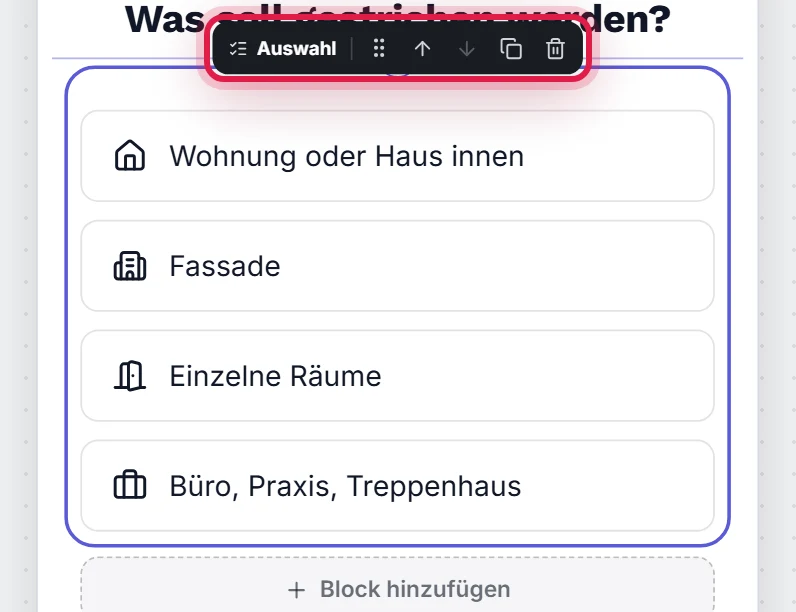 Ein ausgewählter Auswahl-Block in der Vorschau mit seiner Werkzeugleiste darüber: Blocktyp, Griff, nach oben, nach unten, duplizieren, löschen