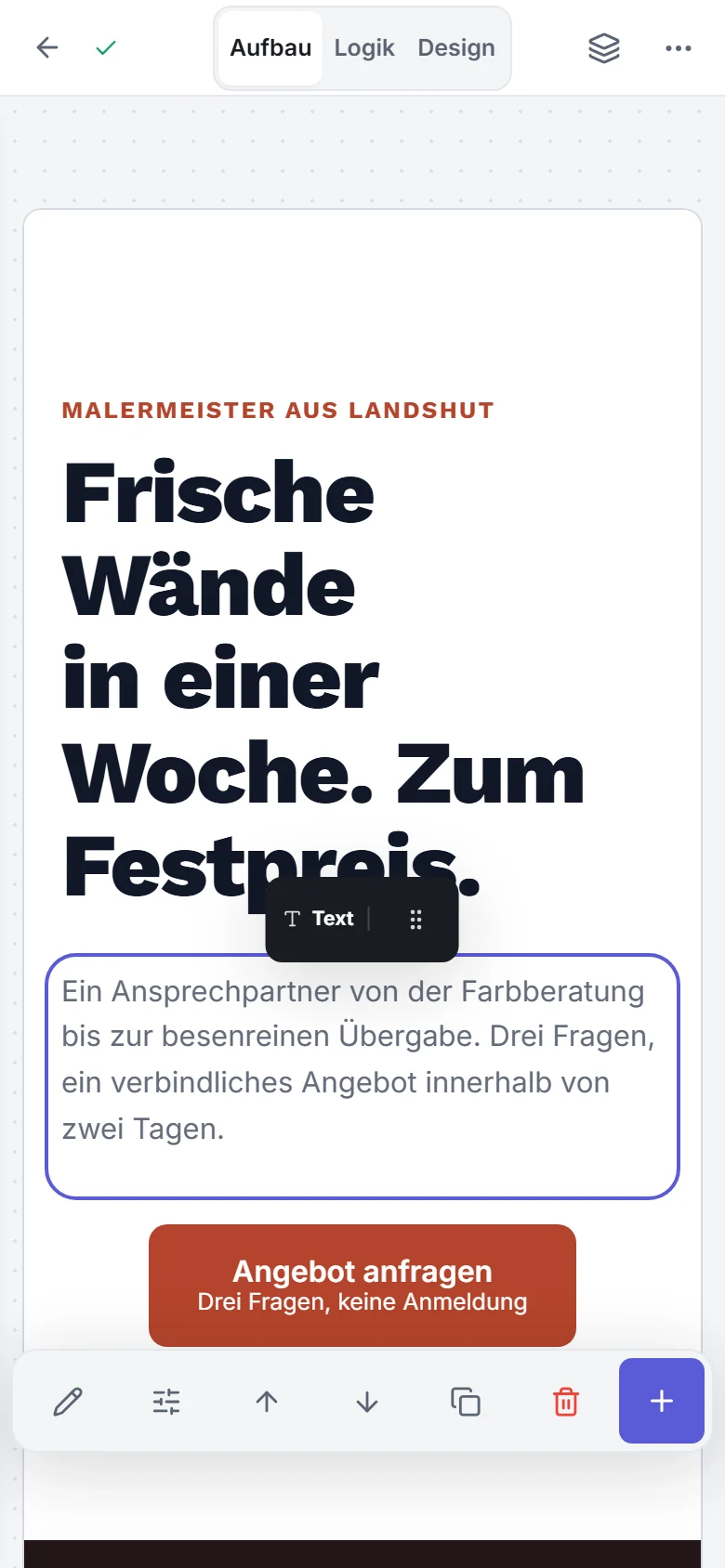 Der Builder auf dem Telefon: die kompakte Kopfzeile, die Vorschau in voller Breite und unten die Aktionsleiste für den gewählten Block