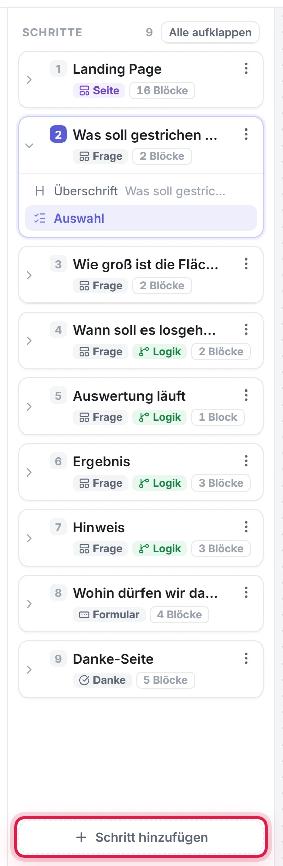 Der Schritte-Baum: alle Schritte untereinander, der gewählte klappt seine Blöcke auf, unten der Knopf Schritt hinzufügen